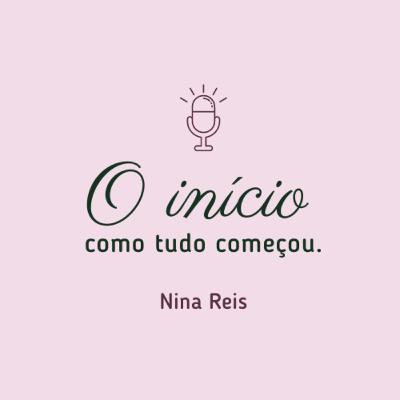 #01 - O início! Como tudo começou