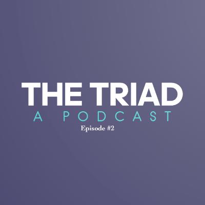 Presidency, Gun Control, Covid, & More! The Triad Podcast, Ep. #2 (Politics)
