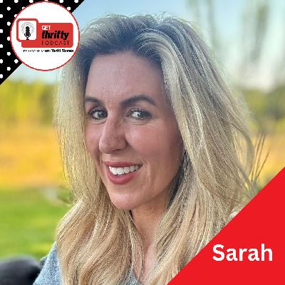 221: The Martha Stewart of Sustainability Shares Thrifting Tips, Eco-Friendly Swaps, and Gifting Advice for a Perfect Thriftmas, feat. Sarah