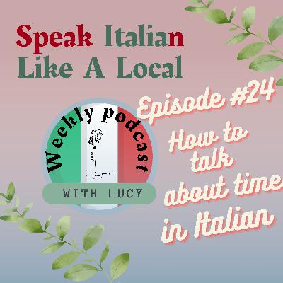 How to ask what time is it in Italian