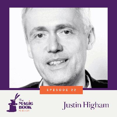 Justin Higham: The Intuitive Magician Justin Higham: The Intuitive Magician