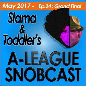 A-League Snobcast: Episode 24: Grand Final Edition A-League Snobcast: Episode 24: Grand Final Edition