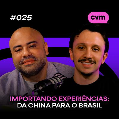 OS SEGREDOS DA CHINA SOBRE MARCA, EVENTOS E EXPERIÊNCIAS | Como Você Marca #EP025