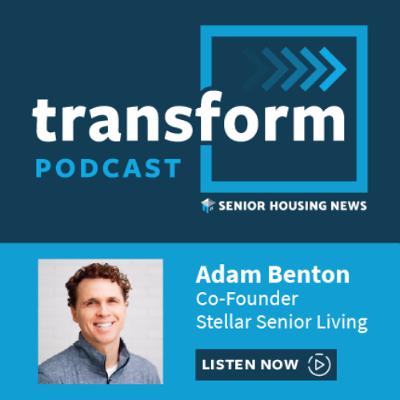 Adam Benton, Co-Founder, Stellar Senior Living