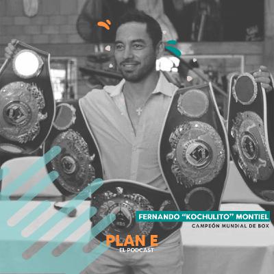 Ep.28 - Soñaba con ser campeón mundial y lo logré | Fernando “Kochulito” Montiel