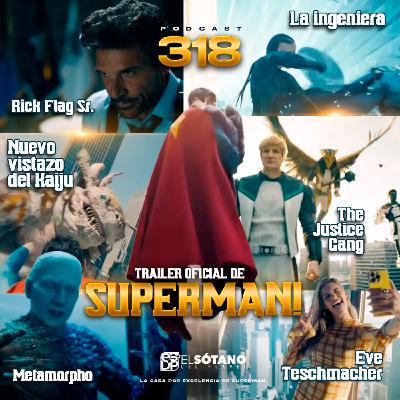 Programa 318 - ESDP 2.0 - Tráiler oficial de Superman