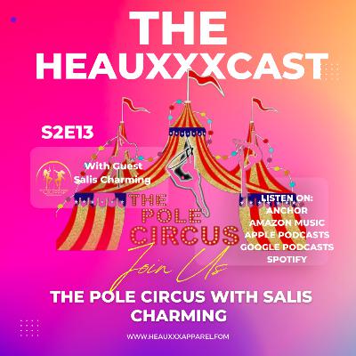 The Pole Circus with Salis Charming