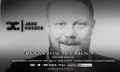 PODCAST | Jake Cusack [Funkdog Records] Pegasus 303 Mix 136 - Tech House