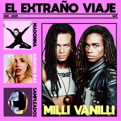 ¿Qué fue de Milli Vanilli? / El fenómeno Addison Rae / Sampleados / Madonna (Bedtime Stories y Human Nature) ¿Qué fue de Milli Vanilli? / El fenómeno Addison Rae / Sampleados / Madonna (Bedtime Stories y Human Nature)