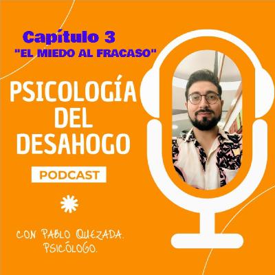 El miedo al fracaso. El miedo al fracaso.