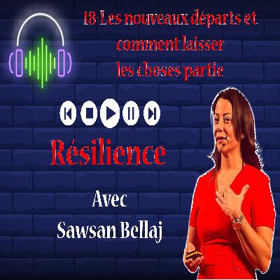 Les nouveaux départs et comment laisser les choses partie Les nouveaux départs et comment laisser les choses partie