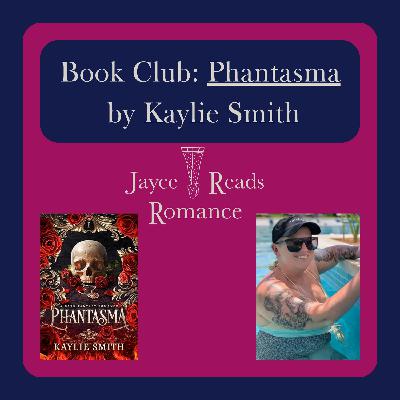 Book Club: Phantasma by Kaylie Smith Book Club: Phantasma by Kaylie Smith