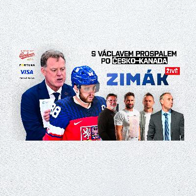 Zimák po Kanadě: Byla z nás frustrovaná, líbilo se Prospalovi. Kdo mu scházel v nominaci?
