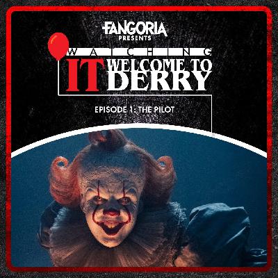 1: Welcome to Derry Ep. 1 - "The Pilot" | Watching IT