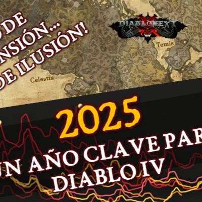 2025: un año clave para Diablo IV, qué nos espera en 2026? (#216)