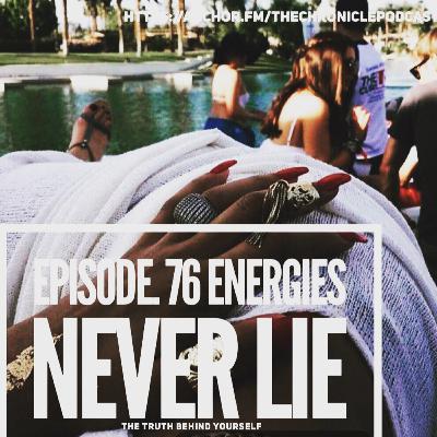 Episode. 76 Energies never lie Episode. 76 Energies never lie