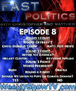 Episode 8: Trump v. Fox, Hillary v. Keystone