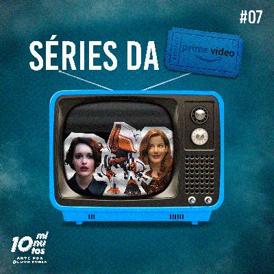 Episódio #07 - Séries do Amazon Prime Video: Tales From The Loop, Flaebag e Modern Love.