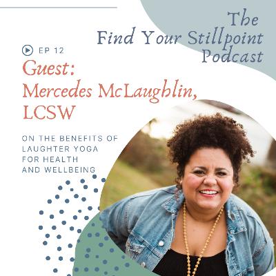 Laughter Yoga with Mercedes McLaughlin, CMSW, LCSW