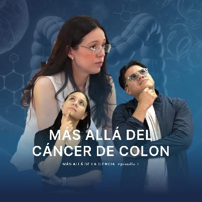 Más allá del cáncer de colon