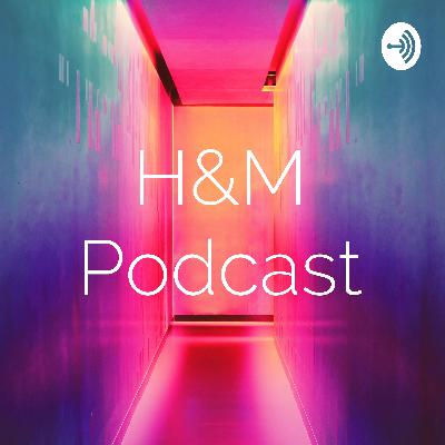 H&M Podcast (Trailer)