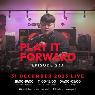 Play It Forward Ep. 233 [Trance & Progressive] by Casepeat - 12/31/25 LIVE