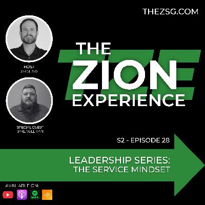 TZE Season 2 Episode 28: The Service Mindset TZE Season 2 Episode 28: The Service Mindset