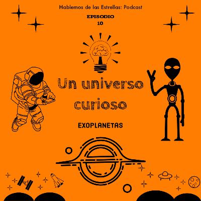 Un Universo Curioso: Exoplanetas