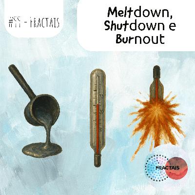 Meltdown, Shutdown e Burnout: afinal, qual a diferença?