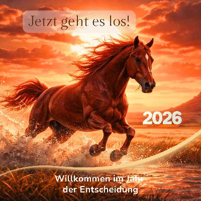 Feuerpferd 2026 das Jahr der Entscheidung
