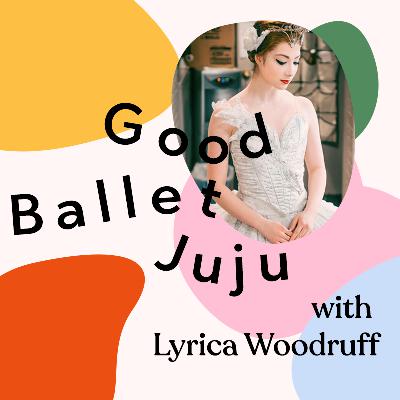 From Ballet to Broadway's Anastasia with Lyrica Woodruff