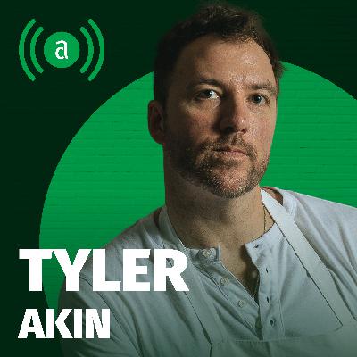 EP 47: Tyler Akin