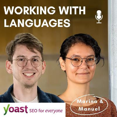 Ep 6: Yoast - Building Smarter SEO Tools with Manuel Augustin & Marina Koleva