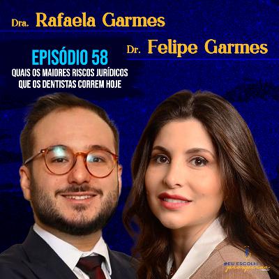 Ep 58 - Rafaela e Felipe Garmes Ep 58 - Rafaela e Felipe Garmes