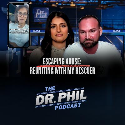 Escaping Abuse: Reuniting with My Rescuer (Part 2) Escaping Abuse: Reuniting with My Rescuer (Part 2)