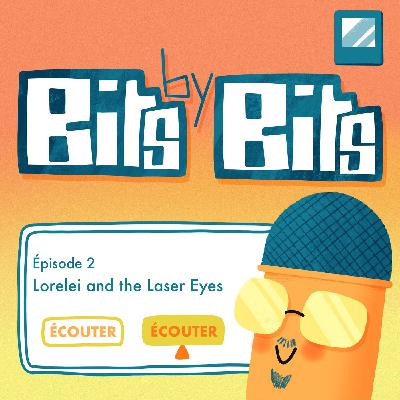 Lorelei and the Laser Eyes