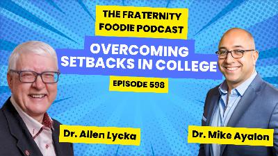 Dr. Allen Lycka: Overcoming Setbacks in College