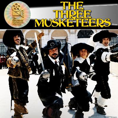 The Three Musketeers (1973) Richard Lester - Cinematic Flashback Podcast