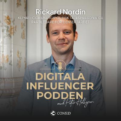 340. Teknik möter politik | Rickard Nordin, första vice partiledare för Centerpartiet | Klimat