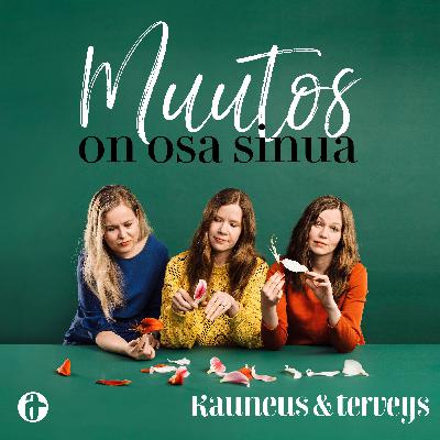 Haluan eroon vanhoista traumoista