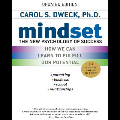 Mindset: The New Psychology of Success