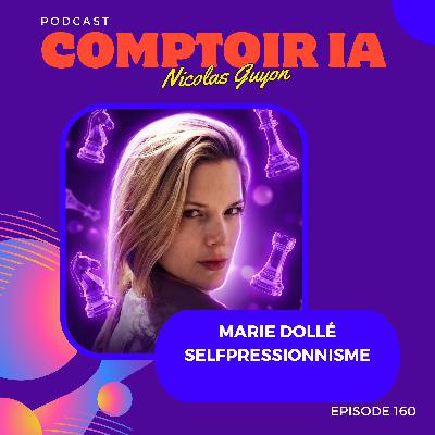 🧠 Selfpressionnisme : les compétences de demain (avec Marie Dollé)