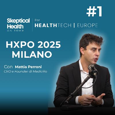 #1 HXPO 2025 | Telemedicina, Teleconsulto, Telemonitoraggio: Facciamo Chiarezza - con Mattia Perroni #1 HXPO 2025 | Telemedicina, Teleconsulto, Telemonitoraggio: Facciamo Chiarezza - con Mattia Perroni