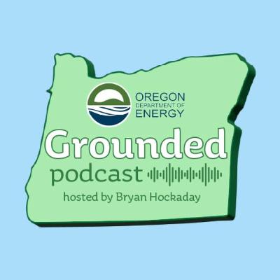 Episode 46: A New Chapter in Oregon's Energy Story