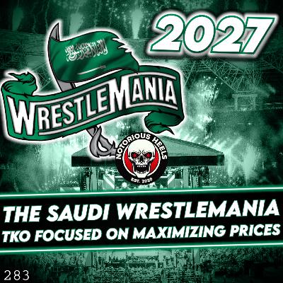 Huge WWE Announcement?! Rock to Appear at Saudi WM! TKO Focusing on Increasing Prices?! | NHP 283
