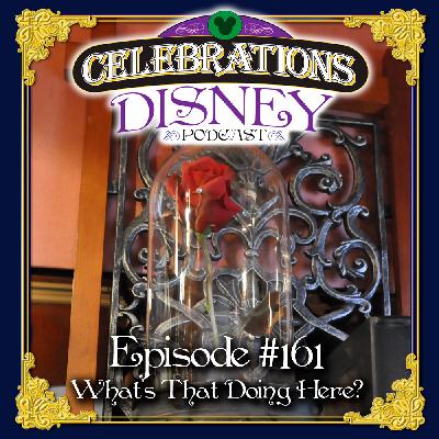 Episode #161: What's That Doing Here?