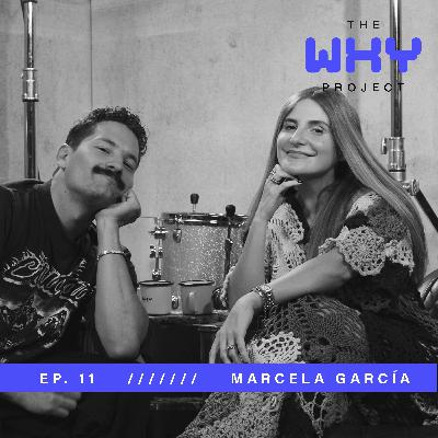 11. Marcela García (Mache): Aprende a amar lo que eres