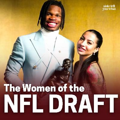 More Than a Moment: NFL Draft Night and the Women Beside the Player