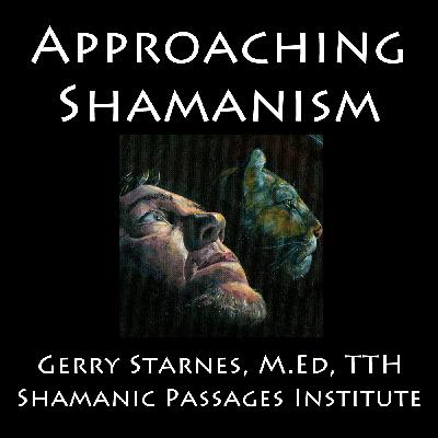 Approaching Shamanism