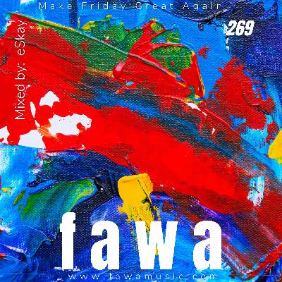 Episode 269: 269 FridayAfterWorkAffair by eSkay Episode 269: 269 FridayAfterWorkAffair by eSkay